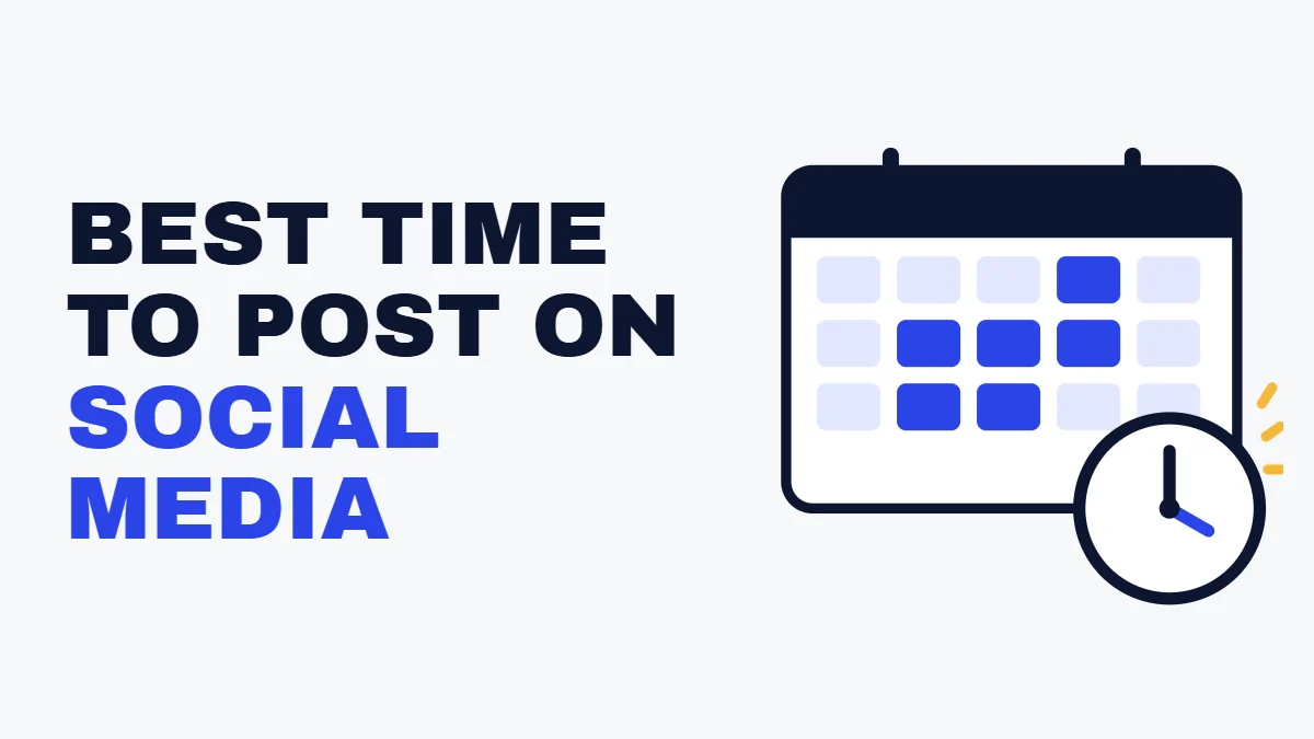 Best time to post on social media headline beside a weekly calendar with highlighted midweek slots and a clock