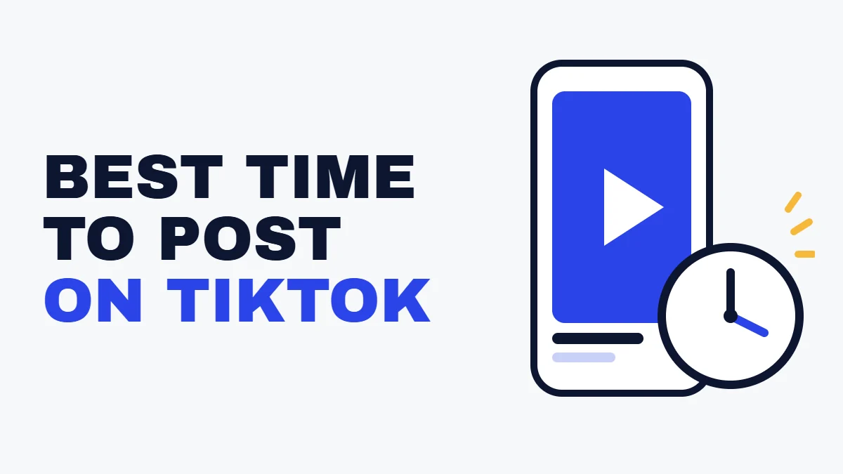 Best time to post on TikTok headline beside a phone playing a video and a clock